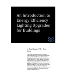 An Introduction to Energy Efficiency Lighting Upgrades for Buildings (Lighting Engineering)